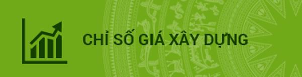 Quyết định về việc công bố chỉ số giá xây dựng tháng 5, 6, quý II và tháng 7 năm 2022