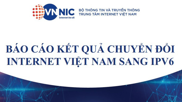 Hội nghị tổng kết Giai đoạn 1 Chương trình IPv6 For Gov