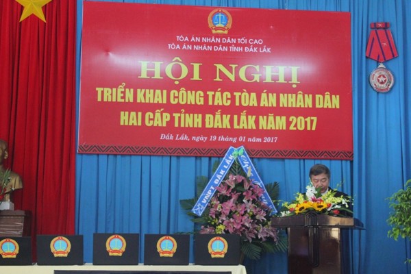 Tòa án nhân dân tỉnh Đắk Lắk tổ chức  Hội nghị triển khai công tác năm 2017