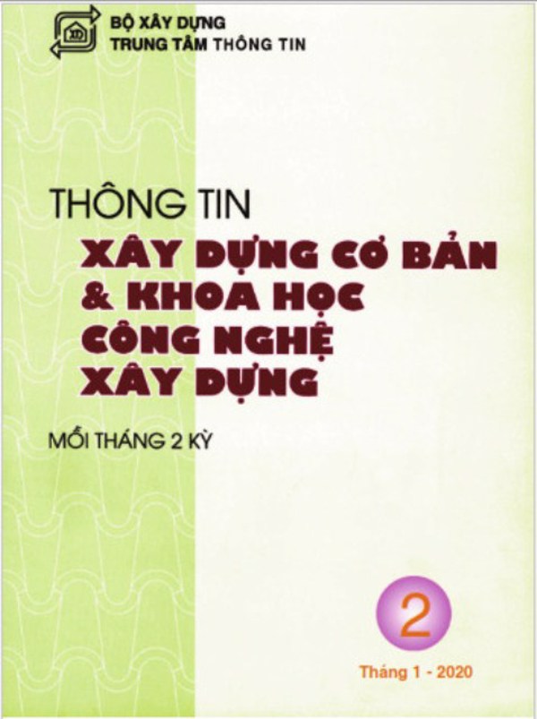Thông tin Xây dựng cơ bản và Khoa học công nghệ xây dựng - Số 2/2020