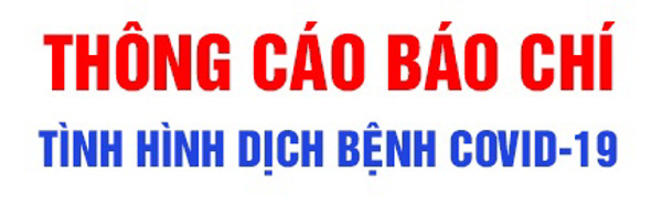 Thông cáo báo chí về việc ghi nhận trường hợp mắc COVID-19 thứ 650 đến 739 và các trường hợp bệnh nhân COVID-19 được xuất viện trên địa bàn tỉnh Đắk Lắk